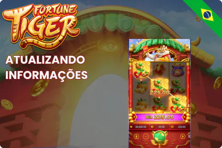 Fortune Tiger Atualizando Informações