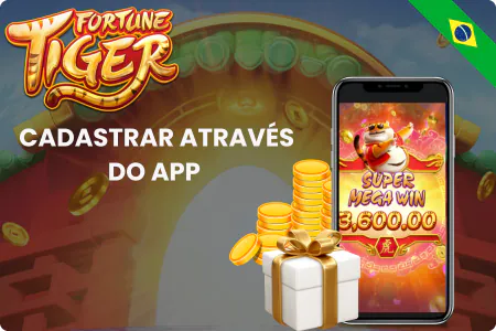 Benefícios de Se Cadastrar Através do Fortune Tiger App