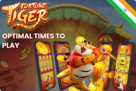 When to play Fortune Tiger?