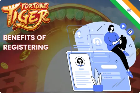 Fortune Tiger Benefits of Registering