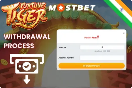 Withdraw via Mostbet Fortune Tiger