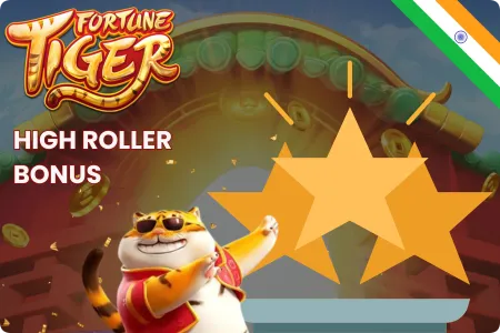 Fortune Tiger High Roller Bonus