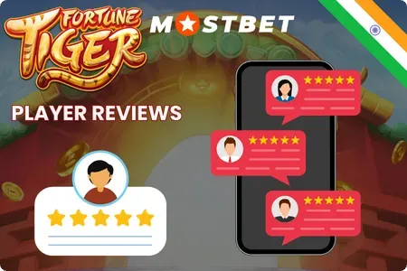 Fortune Tiger at Mostbet Player Reviews