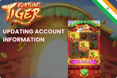 Fortune Tiger Updating Account Information